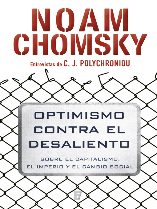 Title details for Optimismo contra el desaliento by Noam Chomsky - Wait list